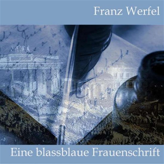 Cover for Werfel · Eine blassblaue Frauenschrift,CD (Bog)