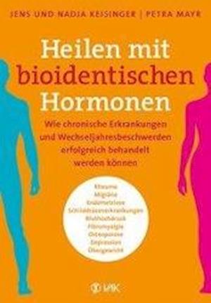 Cover for Keisinger · Heilen mit bioidentischen Hor (Book)