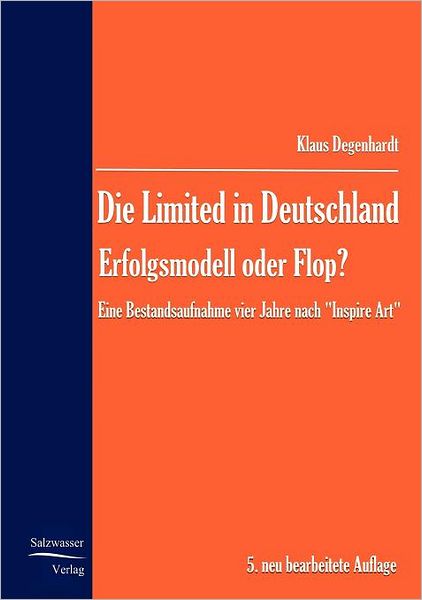 Cover for Klaus Degenhardt · Die Limited in Deutschland - Erfolgsmodell Oder Flop? (Paperback Book) [German edition] (2008)