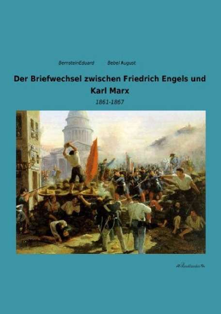 Cover for Bebel · Briefwechsel zw.Engels / Marx.3 (Book)