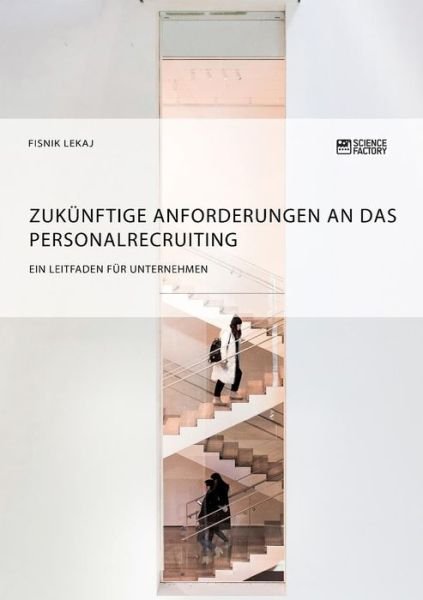 Cover for Lekaj · Zukünftige Anforderungen an das P (Bok) (2018)