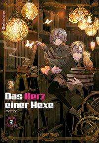 Das Herz einer Hexe 03 - Matoba - Books -  - 9783963581694 - 