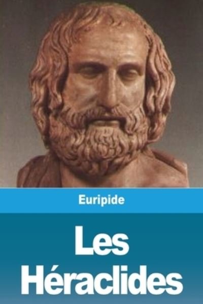 Cover for Euripide · Les Heraclides (Paperback Bog) (2020)