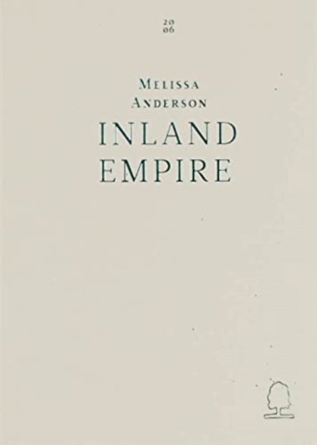 Cover for Melissa Anderson · Inland Empire (Paperback Bog) (2021)