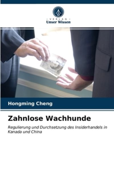 Cover for Cheng · Zahnlose Wachhunde (N/A) (2021)