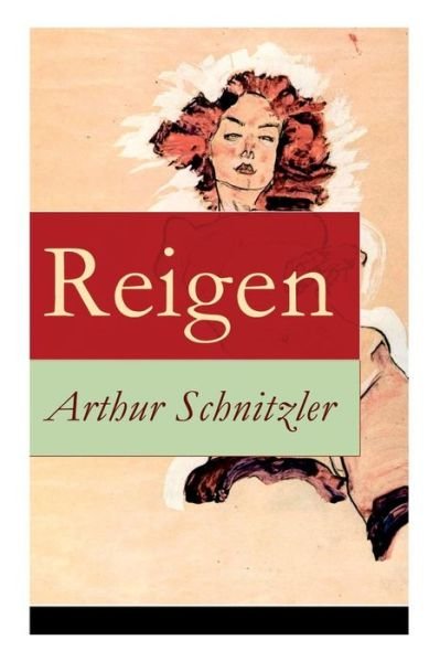 Cover for Arthur Schnitzler · Reigen (Paperback Bog) (2018)