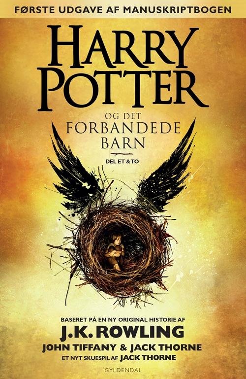 Cover for J. K. Rowling; John Tiffany; Jack Thorne · Harry Potter: Harry Potter og det forbandede barn - del et &amp; to (Bound Book) [1th edição] (2016)