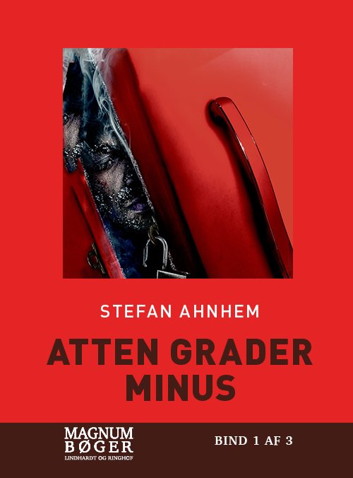 Cover for Stefan Ahnhem · Atten grader minus (Storskrift) (Indbundet Bog) [4. udgave] (2021)