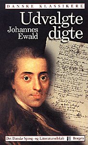 Cover for Johannes Ewald · Danske klassikere: Udvalgte digte (Sewn Spine Book) [1.º edición] (1999)
