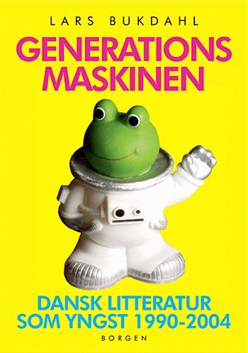 Cover for Lars Bukdahl · Generationsmaskinen (Book) [1st edition] (2004)
