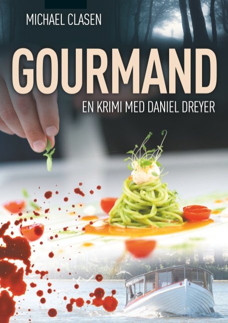 Cover for Michael Clasen · Gourmand (Paperback Bog) [1. udgave] (2018)