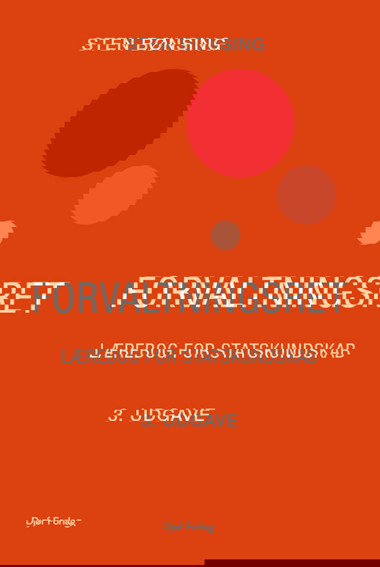 Cover for Sten Bønsing · Forvaltningsret - Lærebog for statskundskab (Hæftet bog) [3. udgave] (2023)