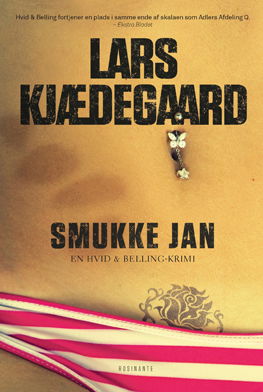 Cover for Lars Kjædegaard · Smukke Jan (Sewn Spine Book) [1st edition] (2011)