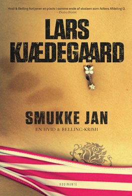 Cover for Lars Kjædegaard · Smukke Jan (Hæftet bog) [1. udgave] (2011)