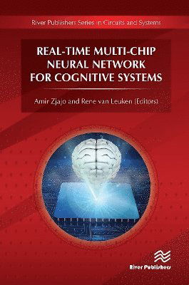 Real-Time Multi-Chip Neural Network for Cognitive Systems (Paperback Book) (2024)