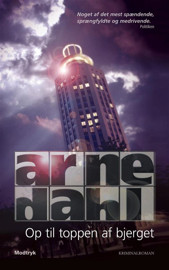 Cover for Arne Dahl · Serien om A-gruppen: Op til toppen af bjerget (Paperback Bog) [4. udgave] [Paperback] (2011)