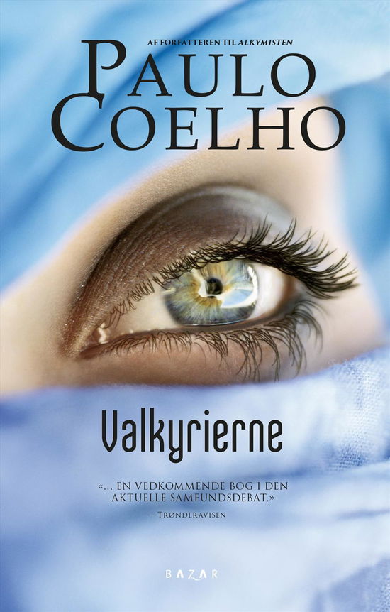 Cover for Paulo Coelho · Valkyrierne (Paperback Bog) [2. udgave] (2015)