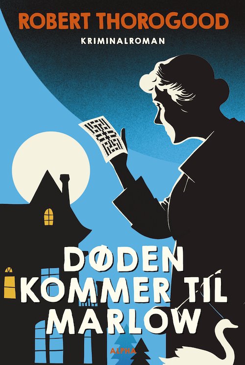 Cover for Robert Thorogood · Marlow-klubben: Døden kommer til Marlow (Sewn Spine Book) [1º edição] (2024)