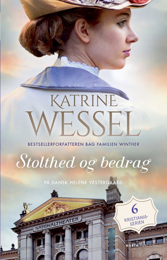 Cover for Katrine Wessel · Kristiania-serien: Stolthed og bedrag (Paperback Bog) [42. udgave] (2023)