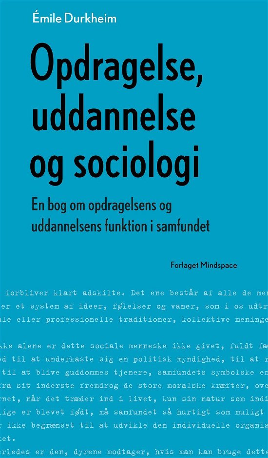 Cover for Émile Durkheim · Opdragelse, uddannelse og sociologi (Bound Book) [1th edição] [Indbundet] (2014)
