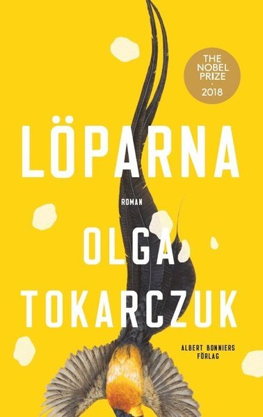 Cover for Olga Tokarczuk · Löparna (Gebundesens Buch) (2019)