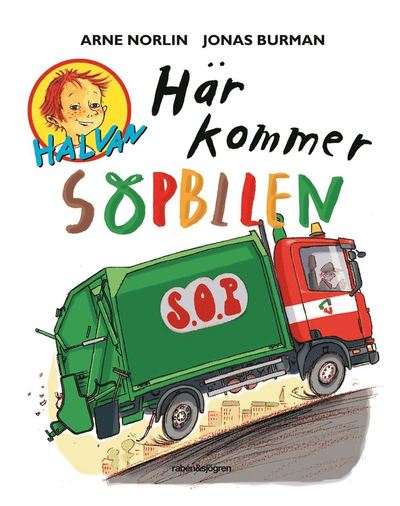 Cover for Jonas Burman Arne Norlin · Här kommer sopbilen (PDF) (2017)