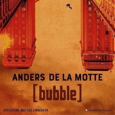 Cover for Anders De la Motte · HP Pettersson: Bubble (Lydbog (MP3)) (2018)