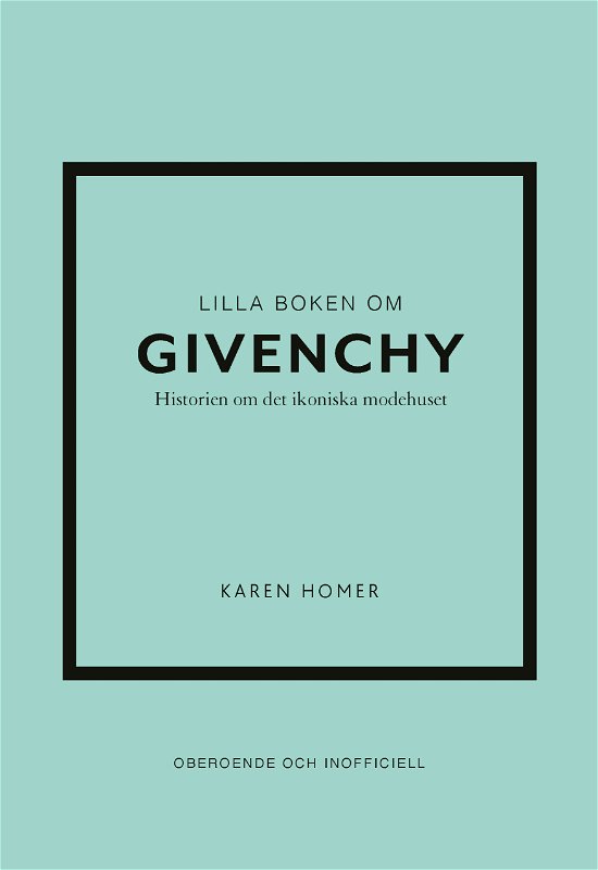 Cover for Karen Homer · Lilla boken om Givenchy (Gebundesens Buch) (2024)
