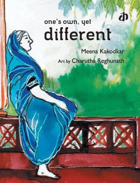 Cover for Meena Kakodkar · One's Own, Yet Different (Paperback Book) (2017)
