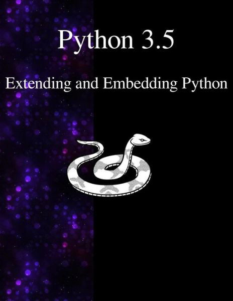 Cover for Python Development Team · Python 3.5 Extending and Embedding Python (Paperback Book) (2015)