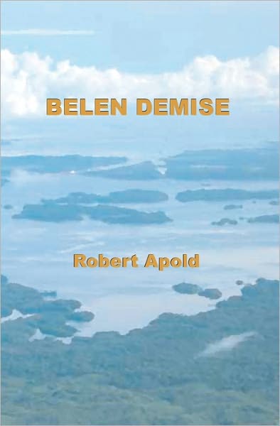 Cover for Robert Apold · Belen Demise (Paperback Book) (2006)