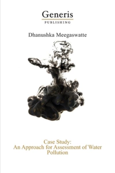 Cover for Dhanushka Meegaswatte · Case Study (Pocketbok) (2020)