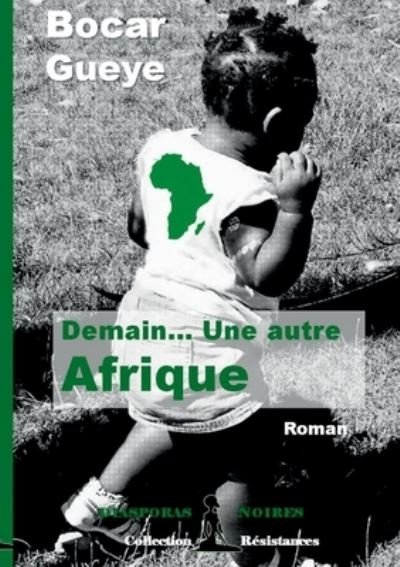 Cover for Bocar Gueye · Demain... Une autre Afrique (Paperback Book) (2020)