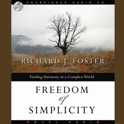 Cover for Richard Foster · Freedom of Simplicity (CD) (2007)