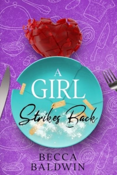 Cover for Becca Baldwin · Girl Strikes Back (Book) (2022)