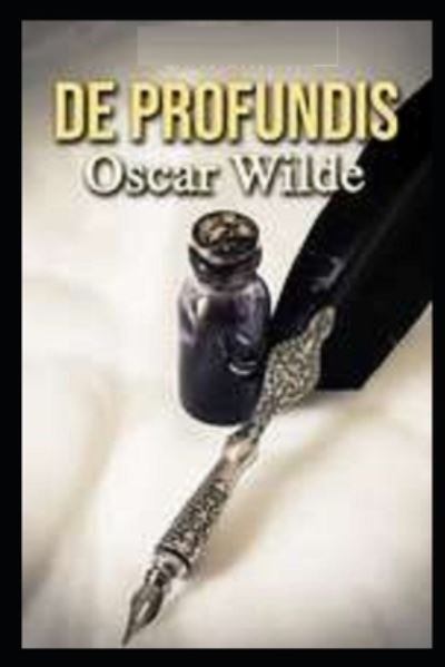 Cover for Oscar Wilde · De Profundis Oscar Wilde annotated edition (Pocketbok) (2021)