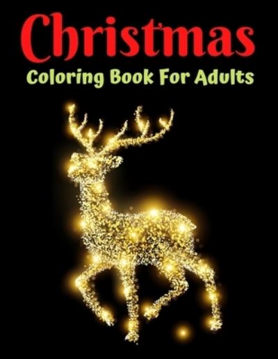 Christmas Coloring Book For Adults - Trendy Coloring - Książki - Independently Published - 9798566544694 - 17 listopada 2020