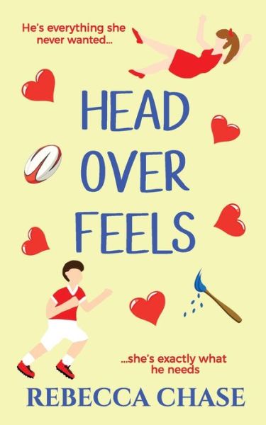 Head Over Feels - Rebecca Chase - Książki - Independently Published - 9798571759694 - 23 grudnia 2020