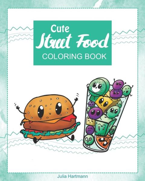 Cover for Julia Hartmann · Cute Street Food (Paperback Book) (2020)