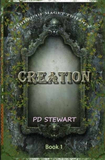 Cover for Pd Stewart · Creation - Order of Maget (Paperback Book) (2020)