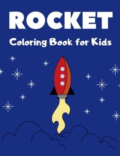 Cover for Mother Hood · Rocket Coloring Book (Paperback Book) (2020)