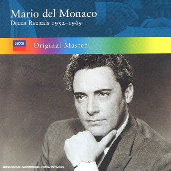 Decca Recital 1952-1969 - Orig - Del Monaco Mario - Music - POL - 0028947572695 - May 22, 2006