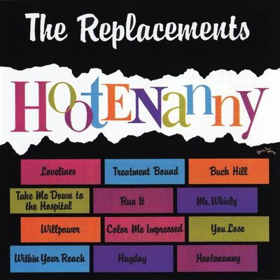 Cover for Replacements · Hootenanny (LP) (2024)