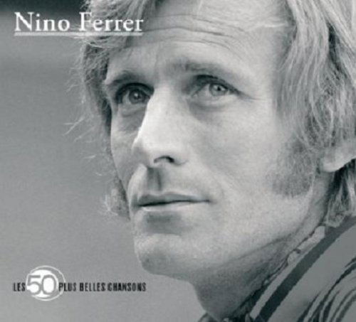 Les 50 Plus Belles Chanson - Ferrer Nino - Musik - FRENCH LANGUAGE - 0600753003695 - 22 oktober 2012