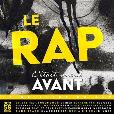 Cover for Le Rap, C'Était Mieux Avant (CD) (2024)