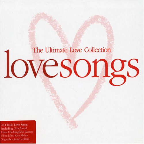 Love Songs - the Ultimate Love - Love Songs - the Ultimate Love - Musiikki - Universal - 0602498272695 - maanantai 25. huhtikuuta 2016