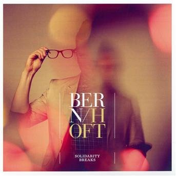 Cover for Bernhoft · Bernhoft Solidarity Breaks (CD) (2012)