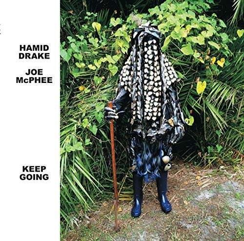 Cover for Mcphee,joe / Drake,hamid · Keep Going (CD) (2018)