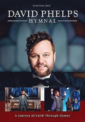 Cover for David Phelps · Hymnal (DVD) (2019)