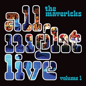 Cover for Mavericks · All Night Live (CD) (2016)